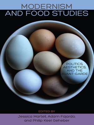 cover image of Modernism and Food Studies